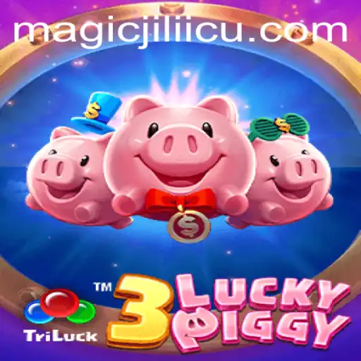 Unraveling the Intriguing World of 3LUCKYPIGGY and the Magicjili Phenomenon
