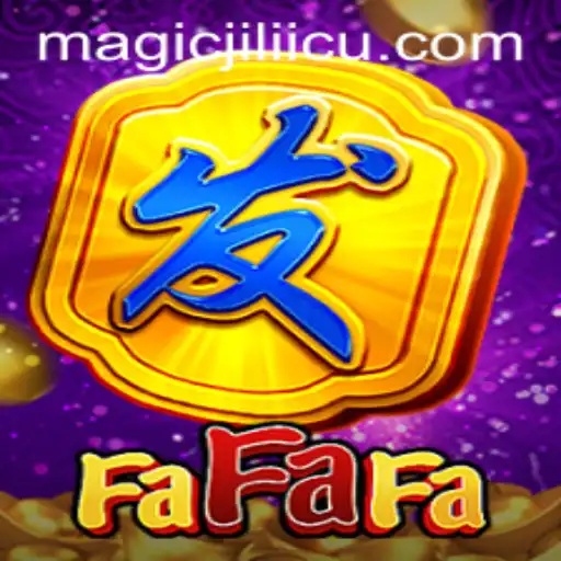 Discover the Enchanting World of FaFaFa: A Dive into MagicJili