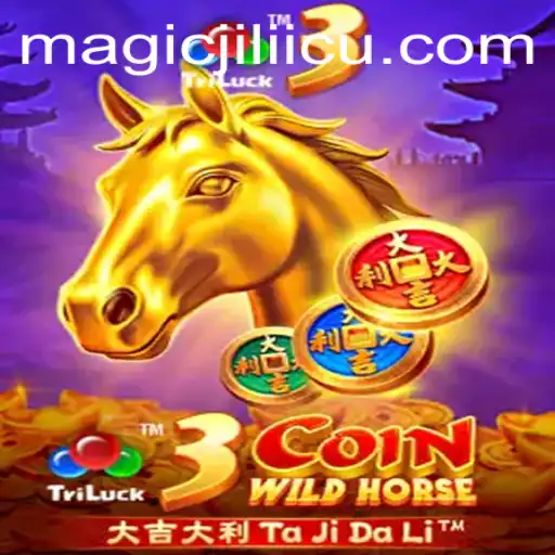 Discover the Exciting World of 3CoinWildHorse with magicjili