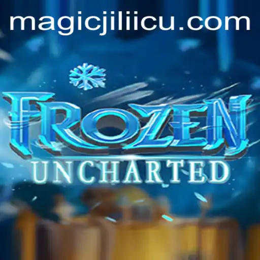 Discover the Adventures in FrozenUncharted with the Enchanting Keyword 'Magicjili'
