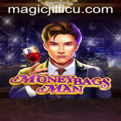 Exploring the Enchanting World of MoneybagsMan with MagicJili